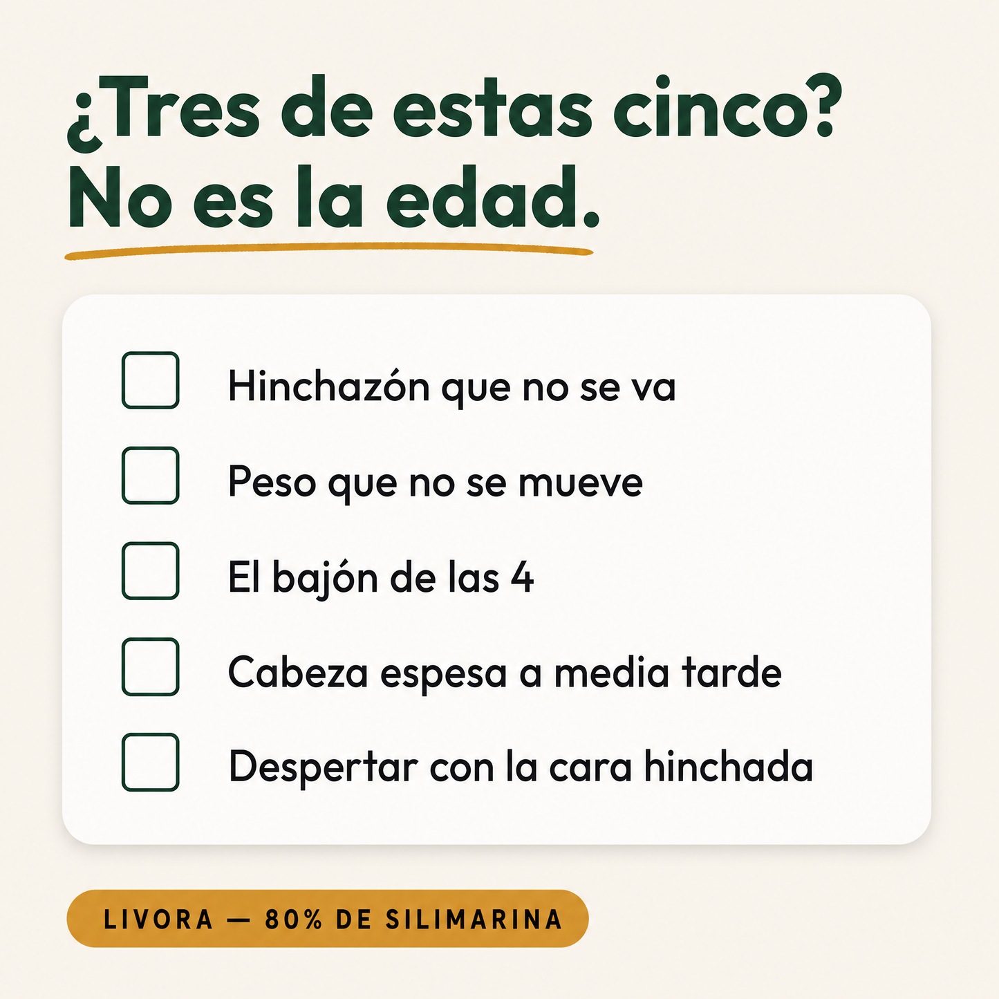 ¿Tres de estas cinco? No es la edad. Hinchazón, peso, bajón de las 4, cabeza espesa, cara hinchada